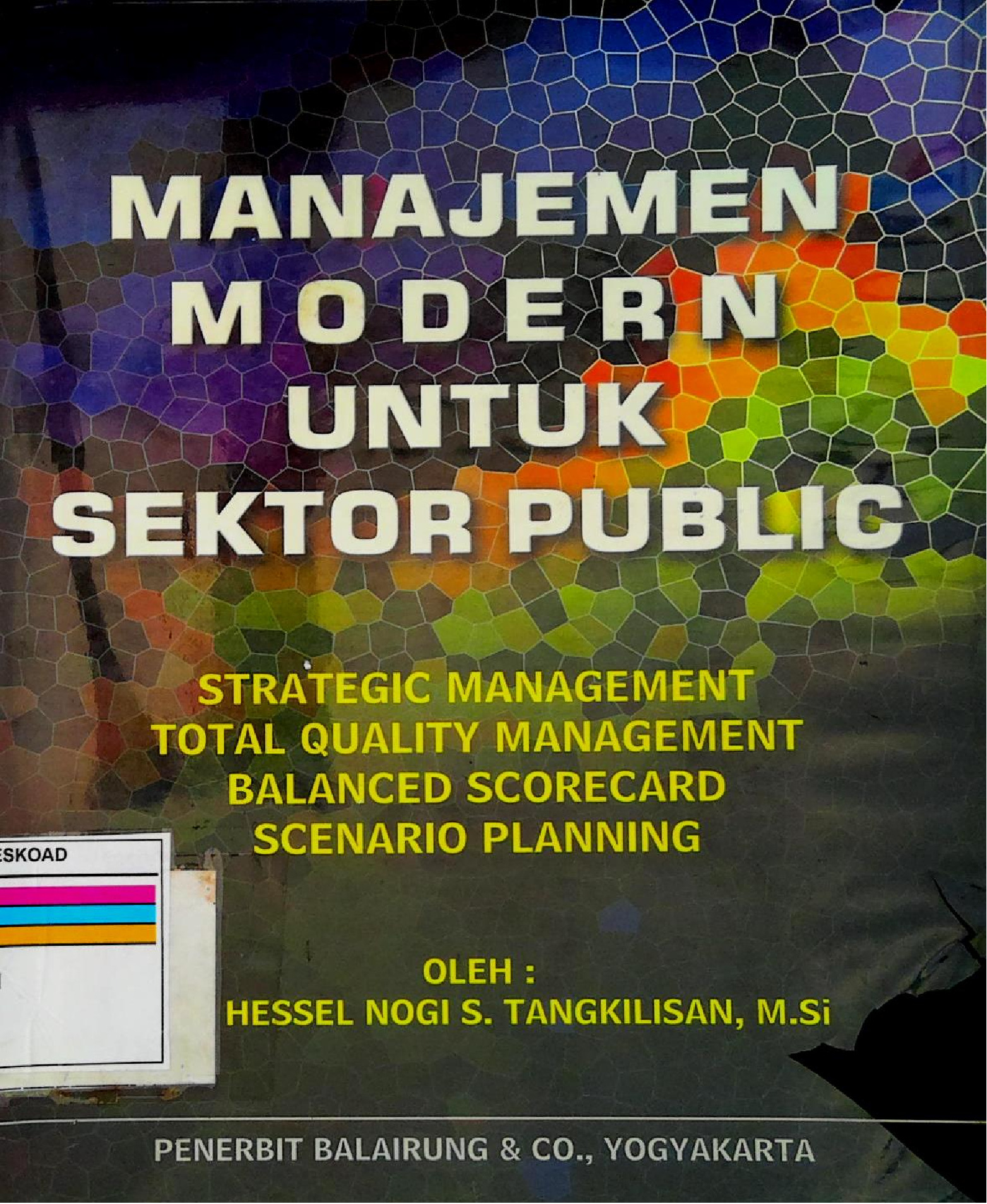 MANAJEMEN MODERN UNTUK SEKTOR PUBLIC
